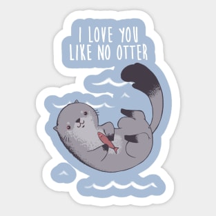 Like no Otter Sticker